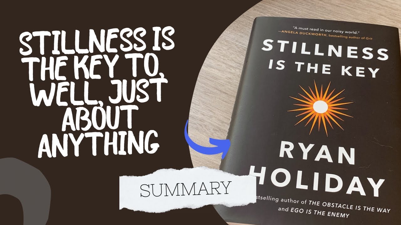 Stillness Is The Key (Book Summary)