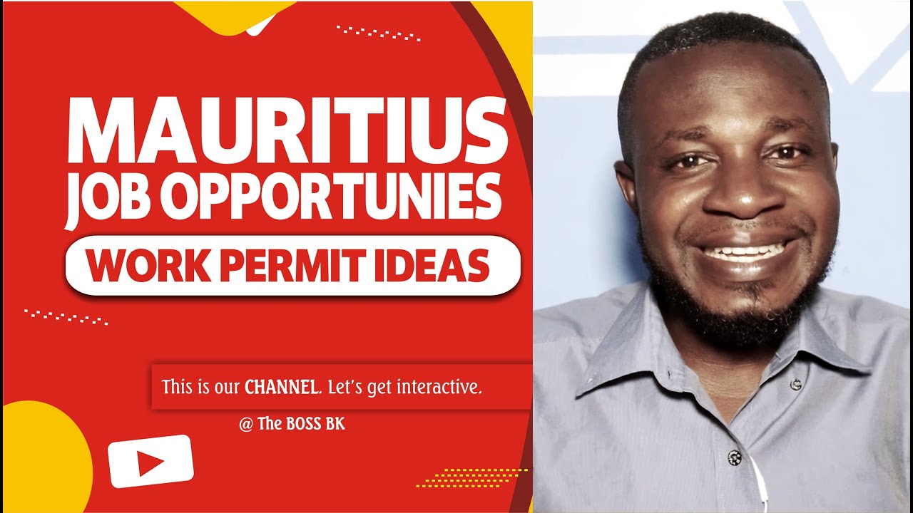 Job Opportunities in Mauritius, and work permit ideas