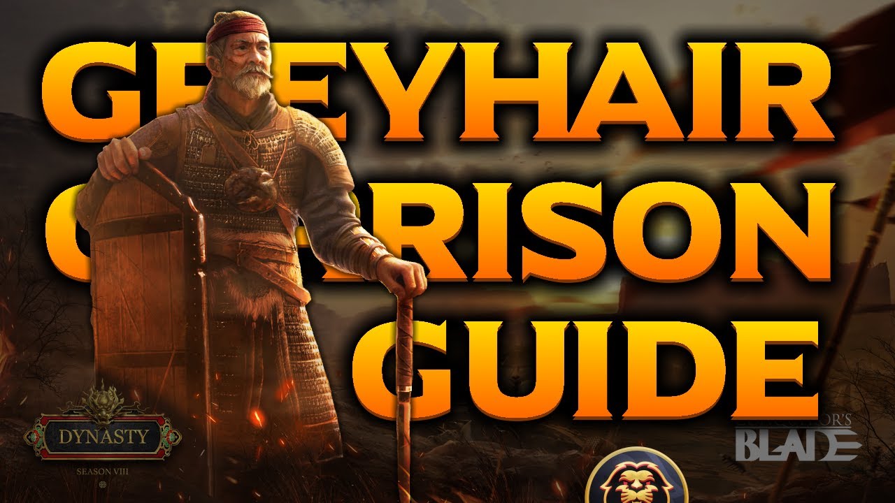 Conqueror's Blade - Greyhair Garrison Guide [Veterancy Lines & Doctrines included]
