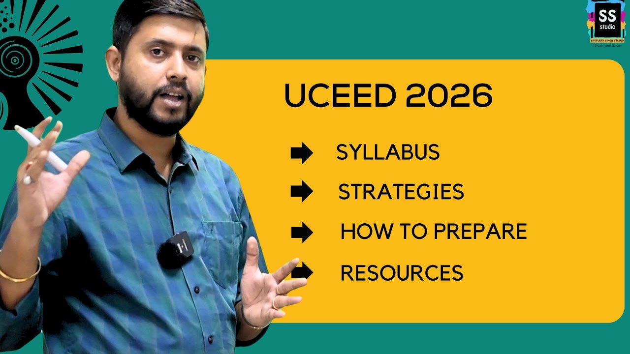 UCEED Exam Preparation 2026 I Complete Syllabus and Strategy