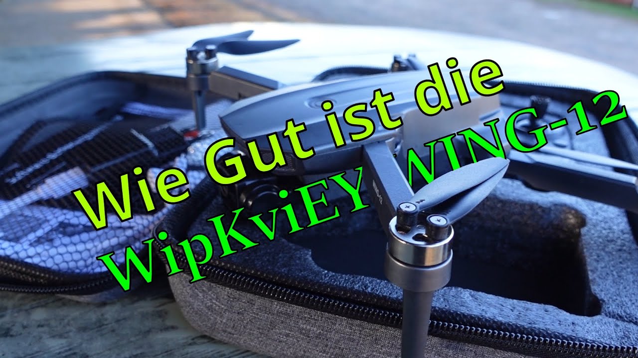 Ich Teste die Wipkviey Wing-12 Drohne