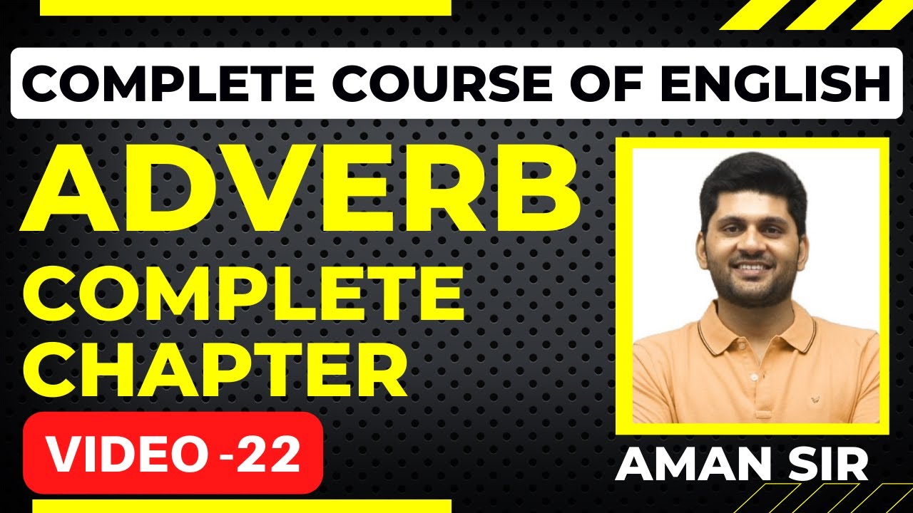 Adverb||adverb complete||grammar||English for competitive exams||free course of english|ssc cgl 2022