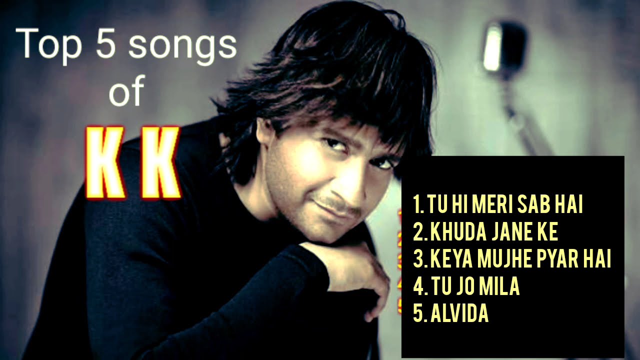Best songs of kk | KK songs | Juke Box | top hit songs of kk #best_of_kk #kk_sad_songs