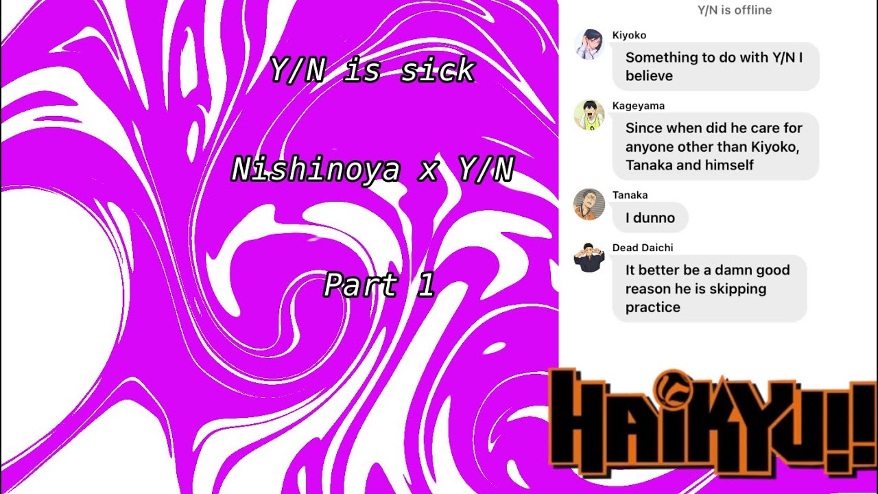 •Y/N is sick• Y/N x Nishinoya •