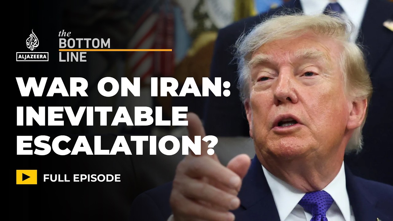 War on Iran: Is escalation more likely than a deal? | The Bottom Line