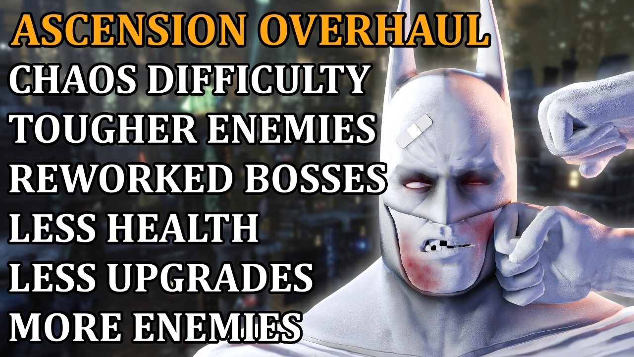 Я пытался пройти Batman: Arkham City's Ascension Overhaul (мод «Безумная сложность»)