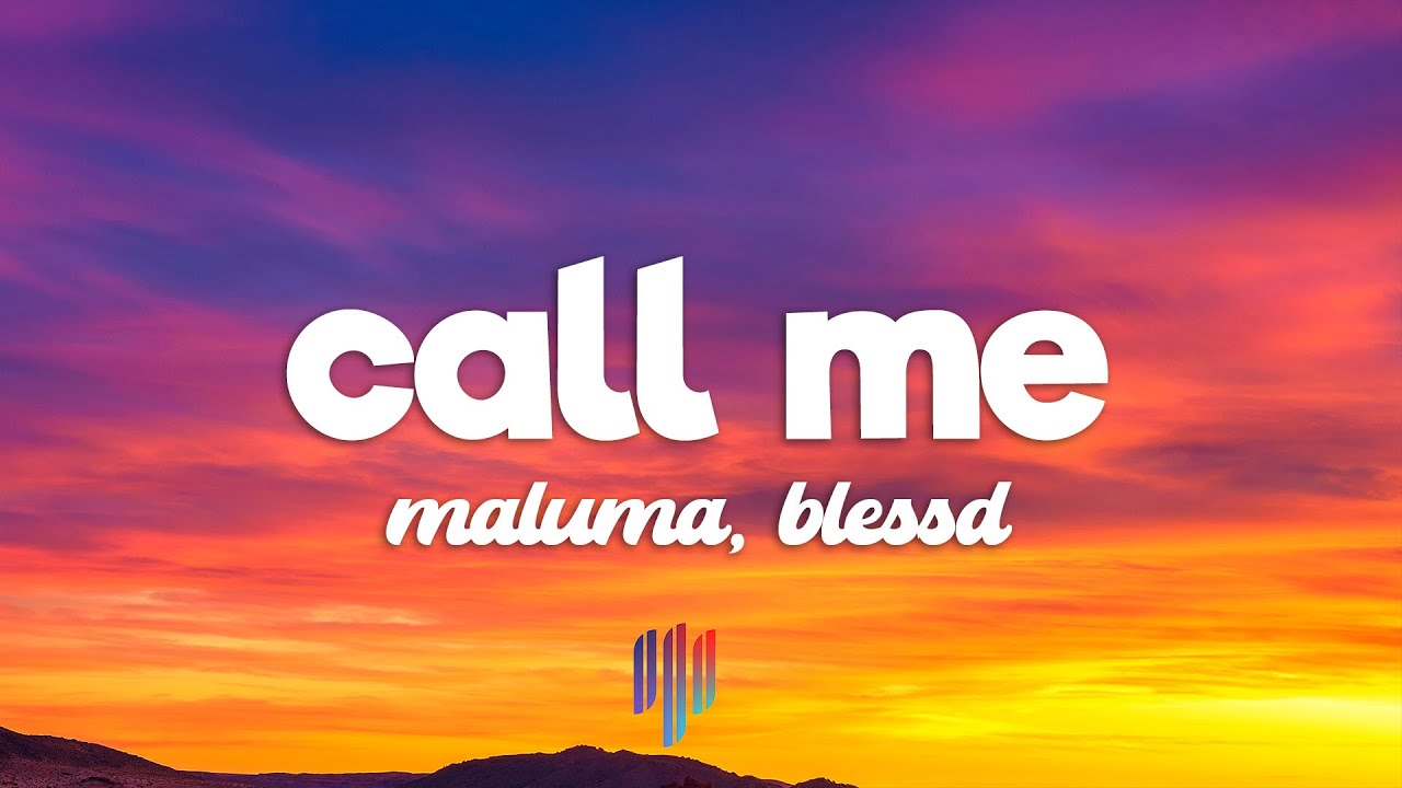 Maluma, Blessd -  Call Me (Letra / Lyrics)