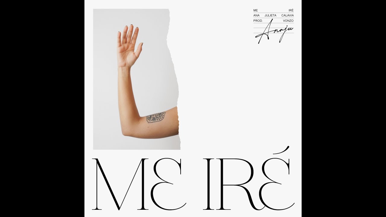 Anaju – Me iré (Lyric Video)