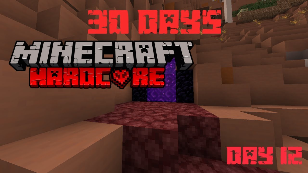Day 12 || 30 Days Hardcore Minecraft Challenge