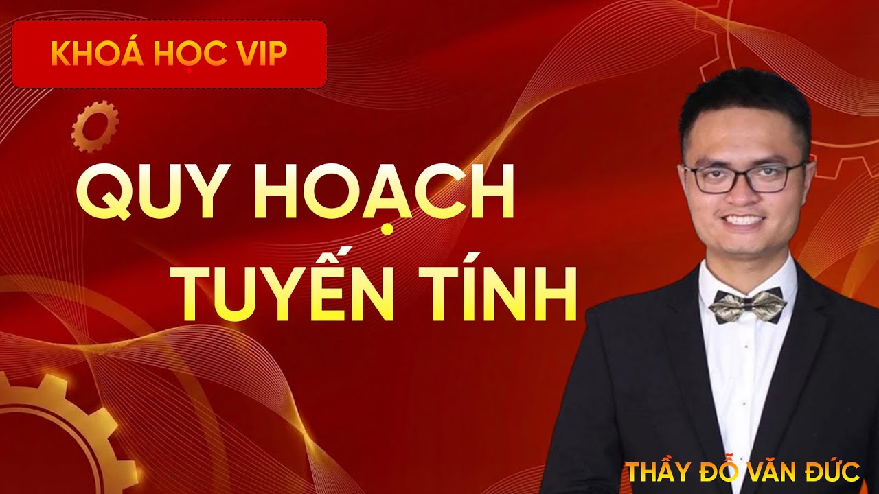 Bài Toán Quy Hoạch Tuyến Tính Với Miền Chấp Nhận Không Là Miền Đa Giác | Thầy Đỗ Văn Đức