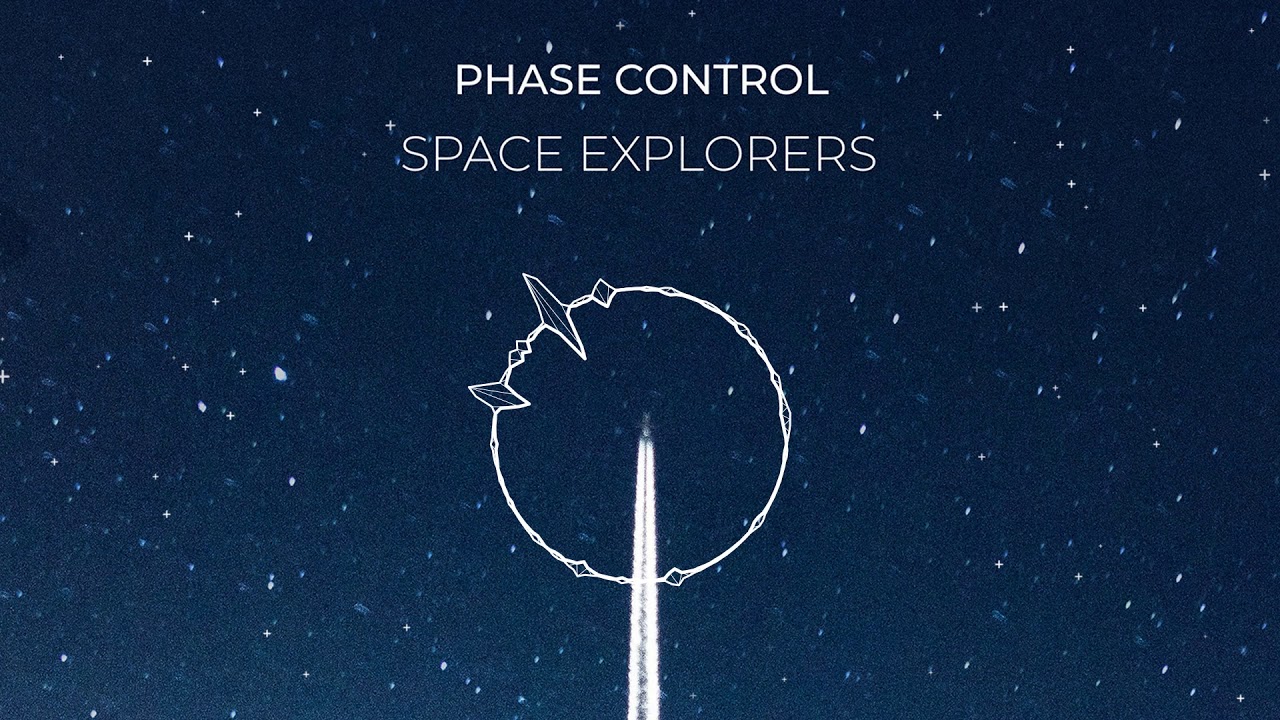 Phase Control - Space Explorers