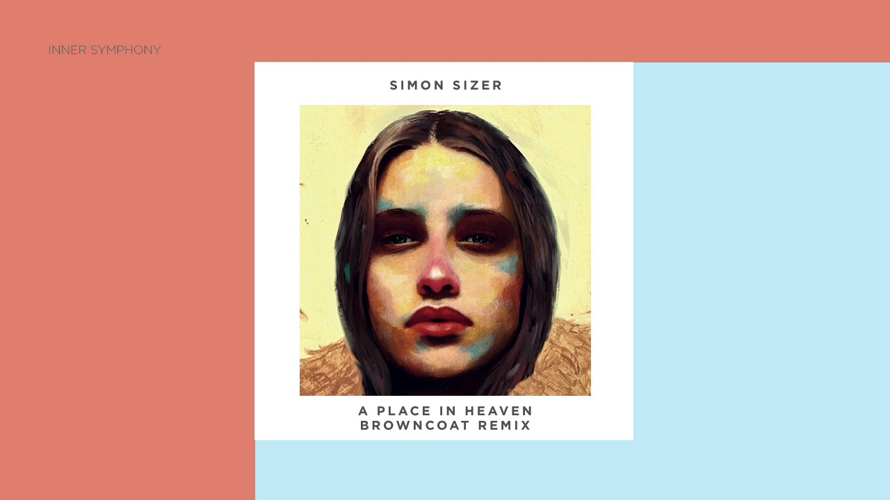 Simon Sizer - A Place In Heaven (Browncoat Remix) | Inner Symphony