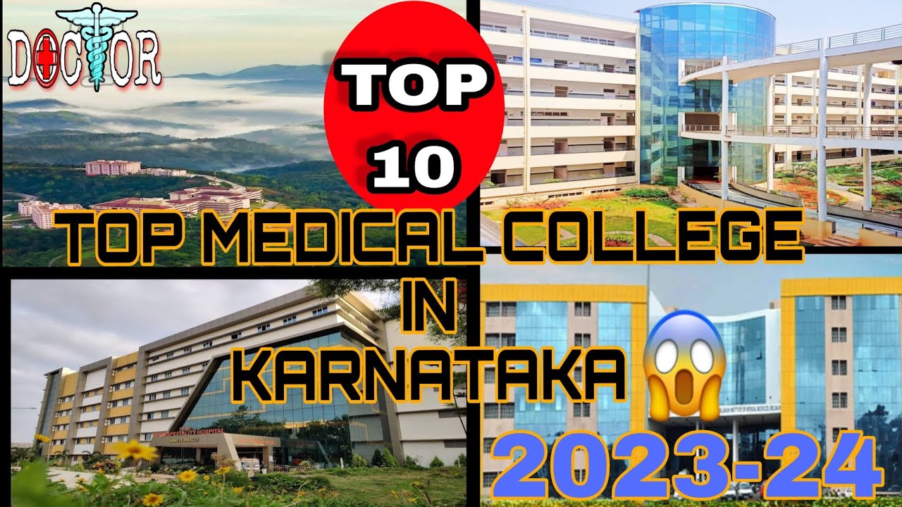 Top 10 Medical Colleges in Karnataka 2023 | Pursue Your Medical Dreams #mbbs #neet | biology world