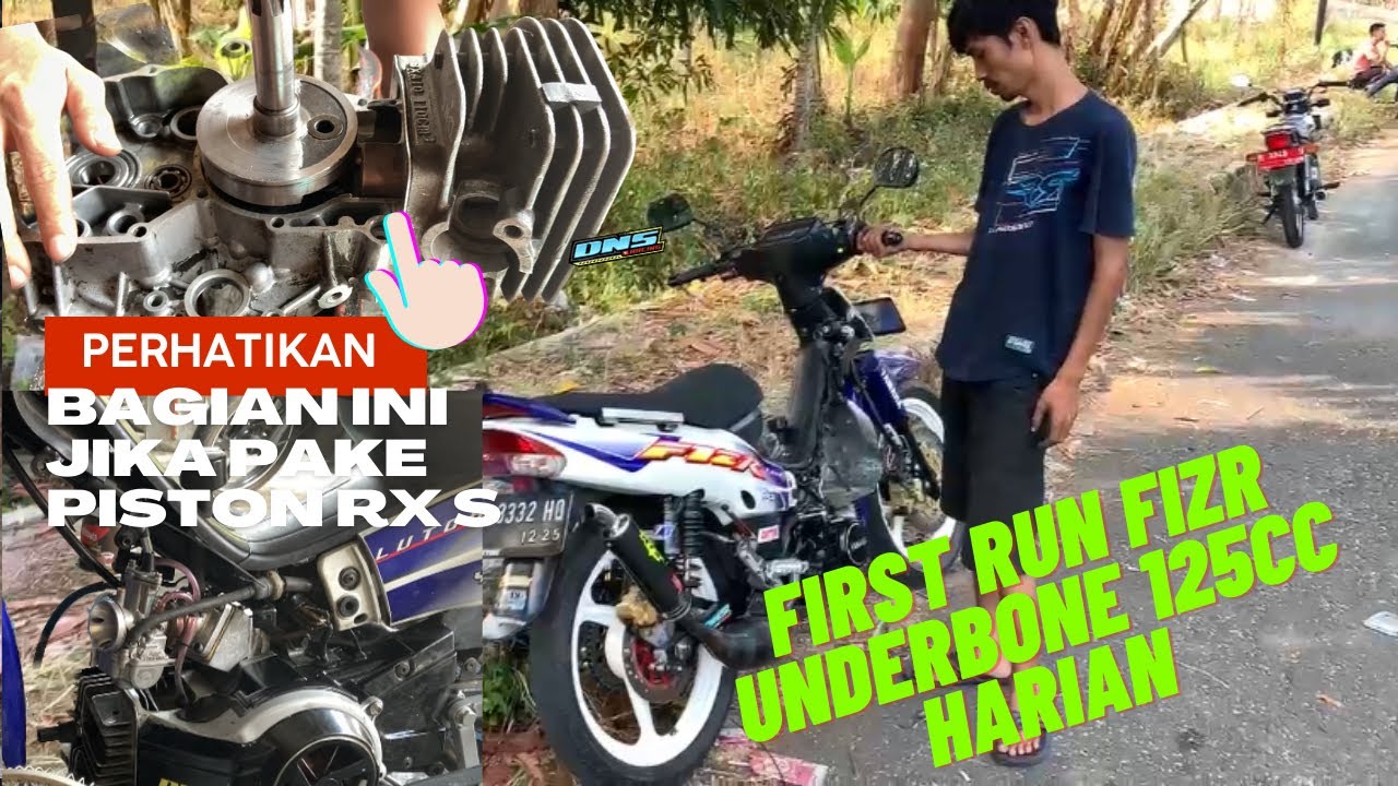 FIRST RUN FIZR UB125 HARIAN ,UKUR TMA & TMB PISTON RXS