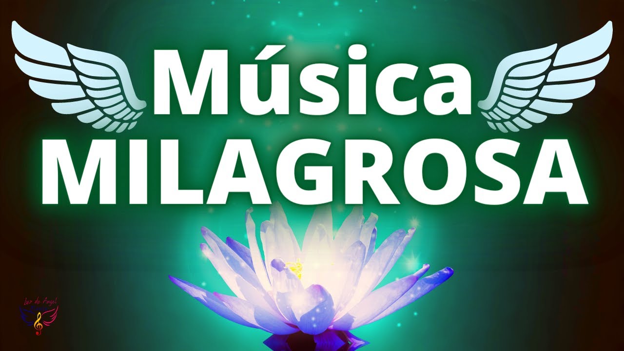 ATRAER MILAGROS M&uacute;sica para  CONECTAR con &Aacute;NGELES y ARC&Aacute;NGELES. Sanaci&oacute;n  del Cuerpo, Alma  Esp&iacute;ritu