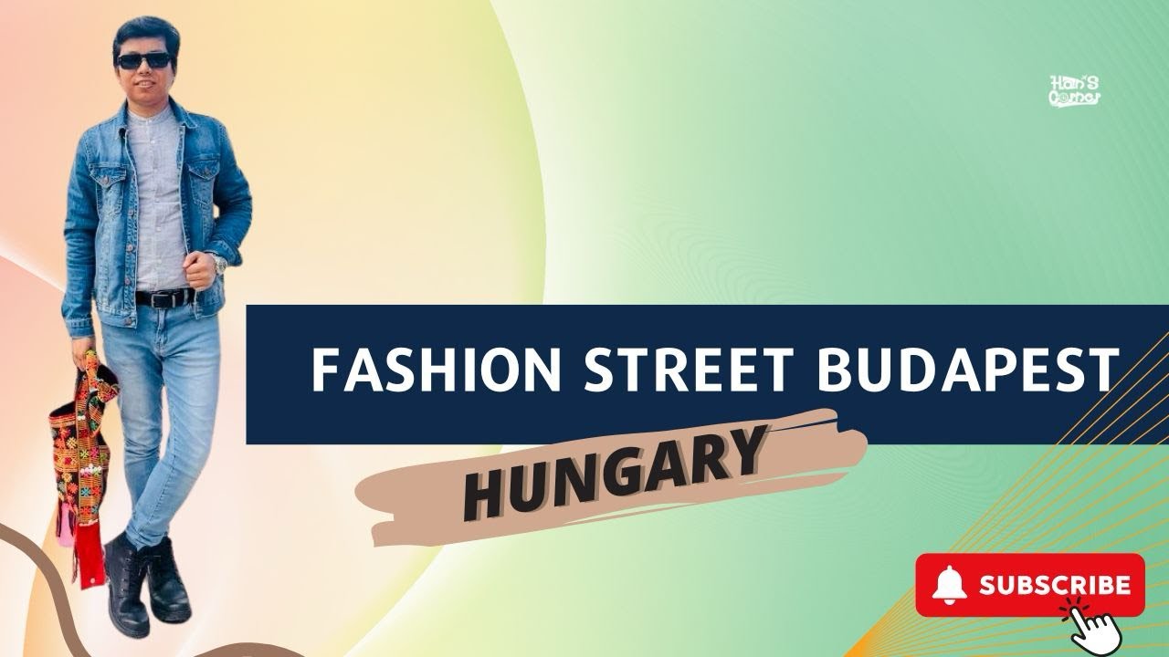 Fashion Street Budapest, Hungary