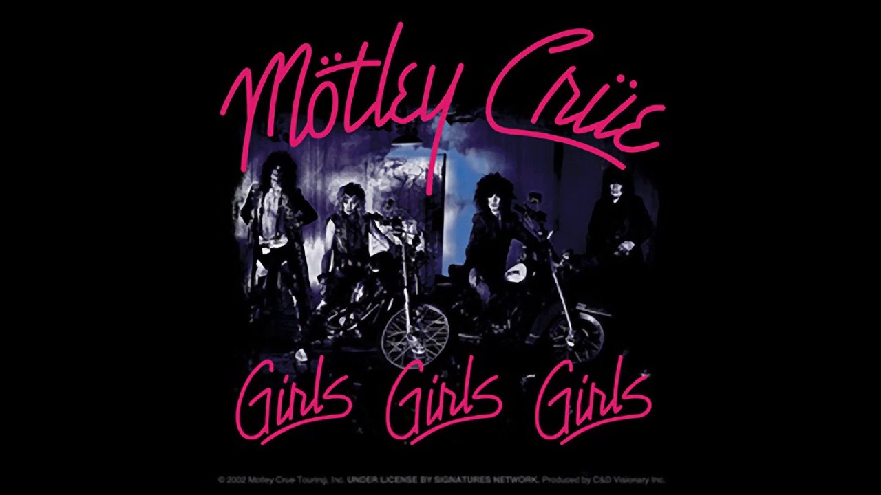 M&ouml;tley Cr&uuml;e - Girls, Girls, Girls (Remastered)
