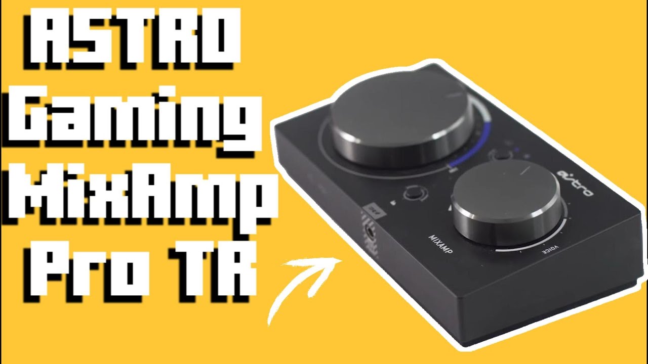ASTRO Gaming MixAmp Pro TR Review