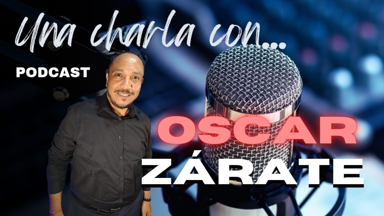 Una Charla Con... Oscar Zárate, SALUD MENTAL Y HOY TOCA # 46