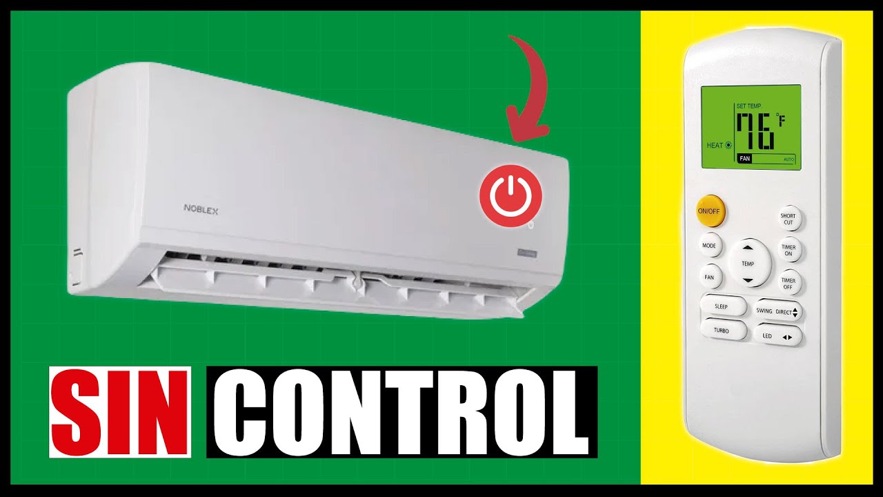 COMO ENCENDER AIRE ACONDICIONADO SIN CONTROL (PASO A PASO)