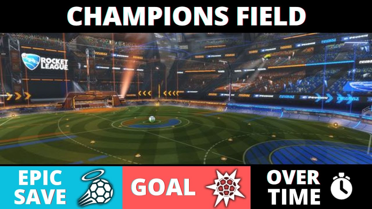 Champions Field - Goal, EpicSave, Overtime Music