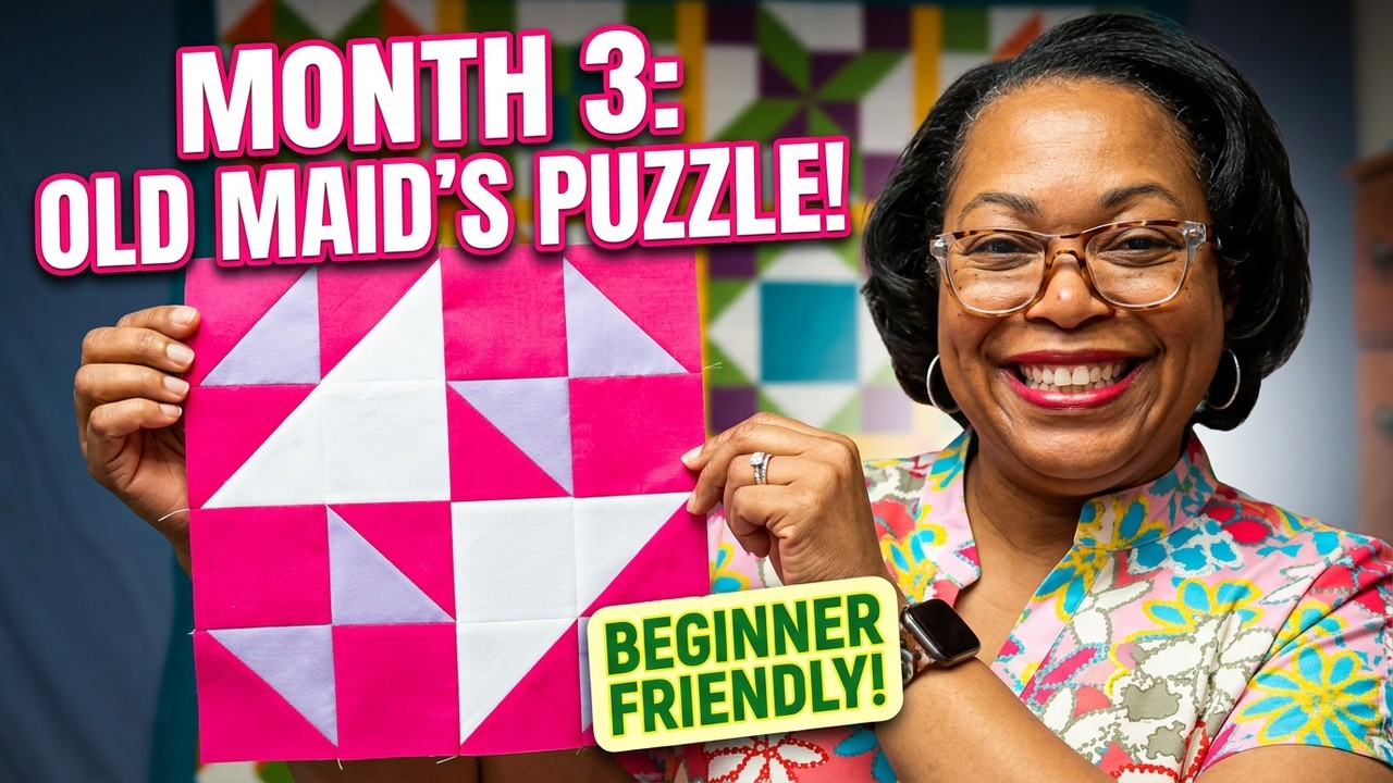 2026 Block of the Month Month 3 – Old Maid's Puzzle Quilt Block | Beginner Friendly Quilt Block