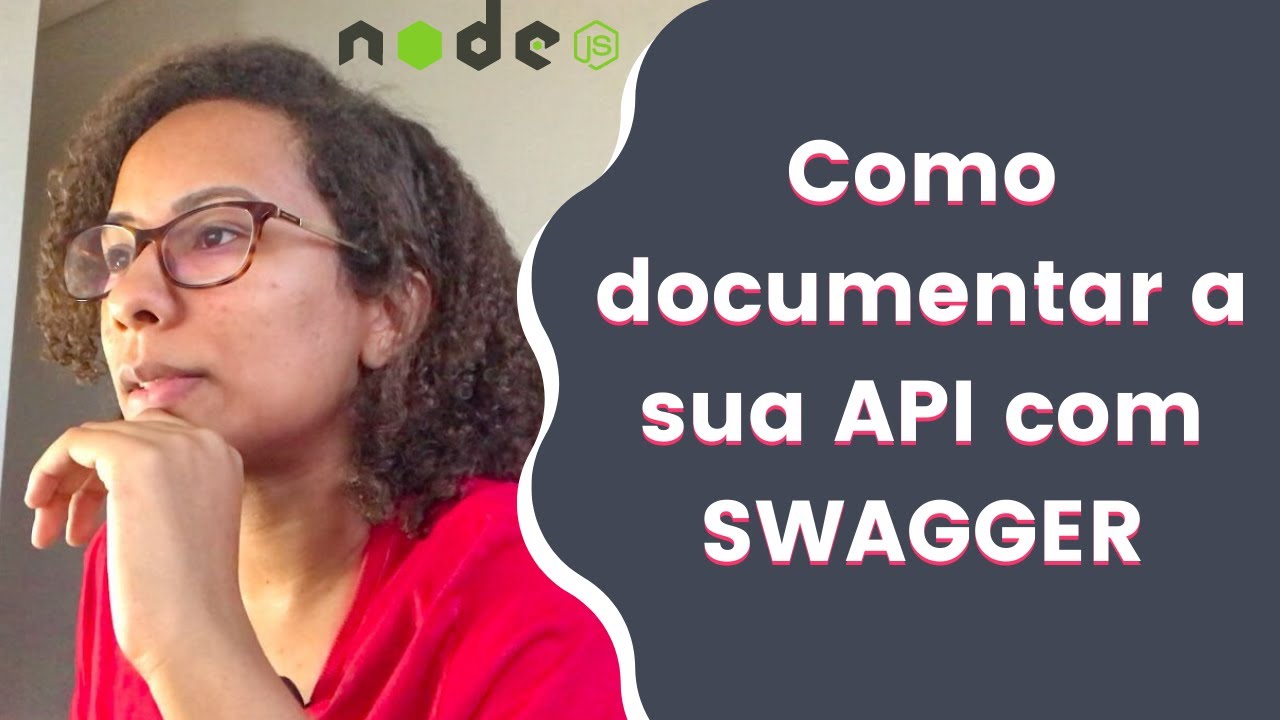 Como documentar a sua API com SWAGGER em NODEJS