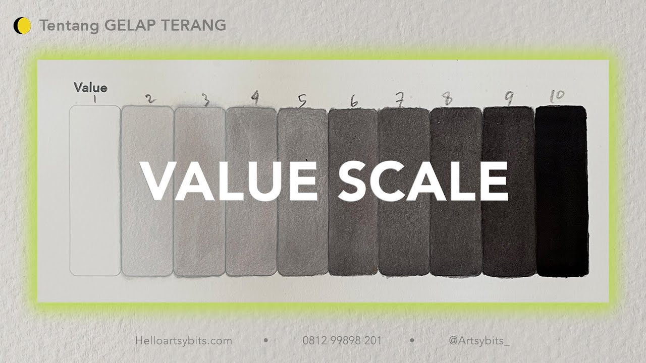 Membuat Value Scale \ Berlatih Observasi Gelap Terang \ Fundamental Melukis Pemula \ Cat Air