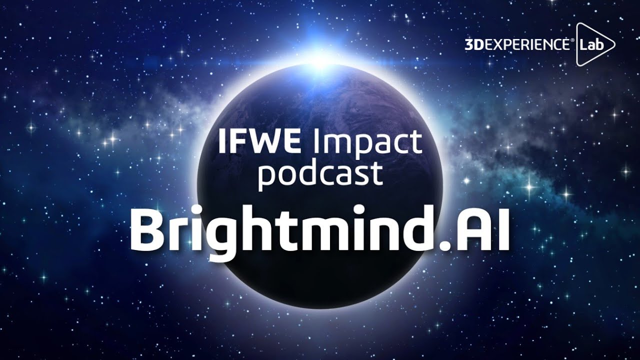 IFWE Impact Podcast #14 Brightmind AI