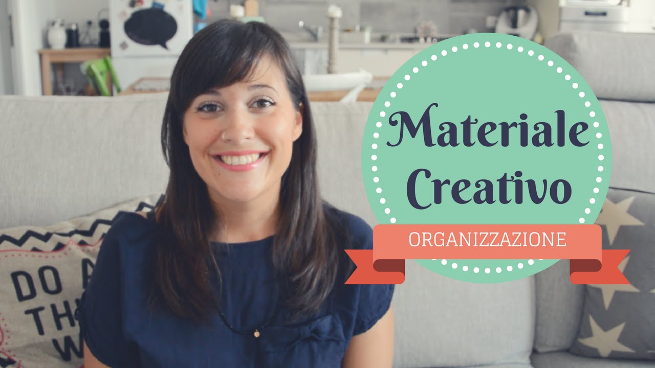 ORGANIZZAZIONE: Materiale creativo