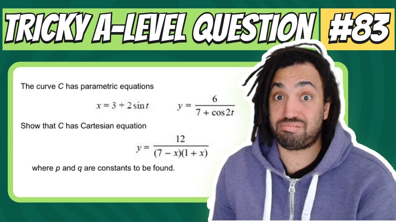 Parametric Equations | Tricky A-Level Maths Question #83