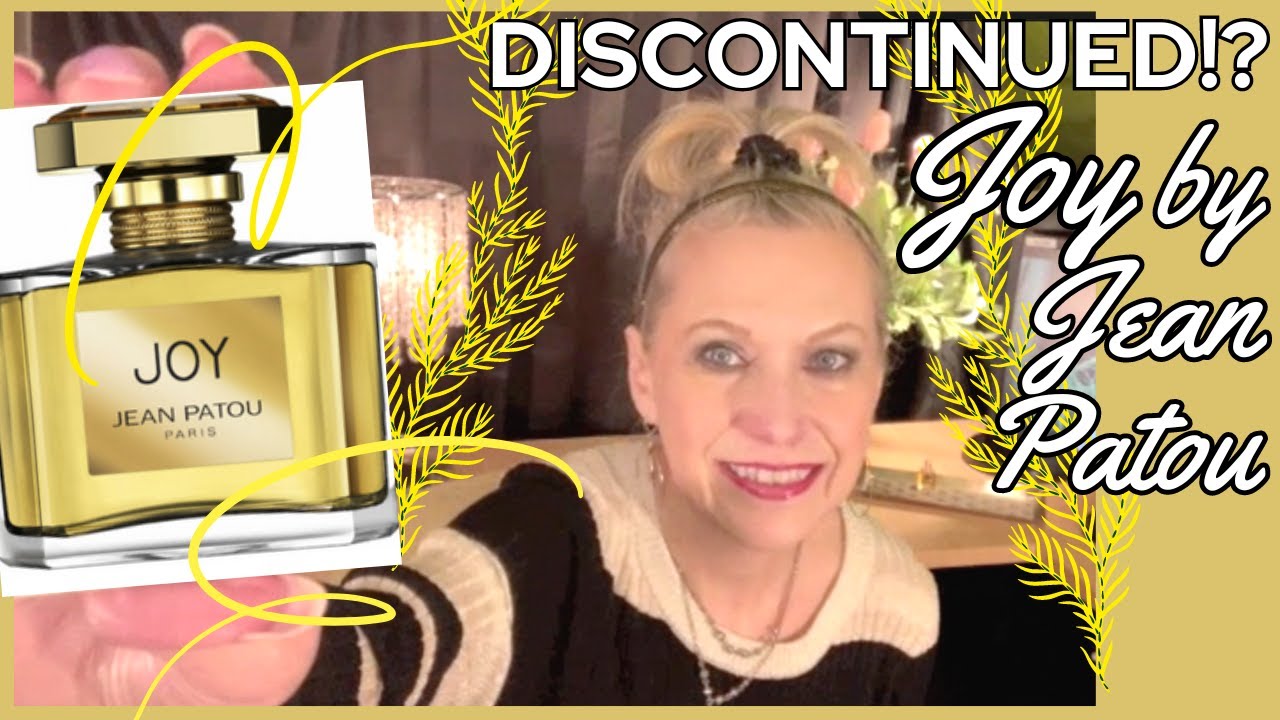 Joy by Jean Patou DISCONTINUED! Things will never be the same!