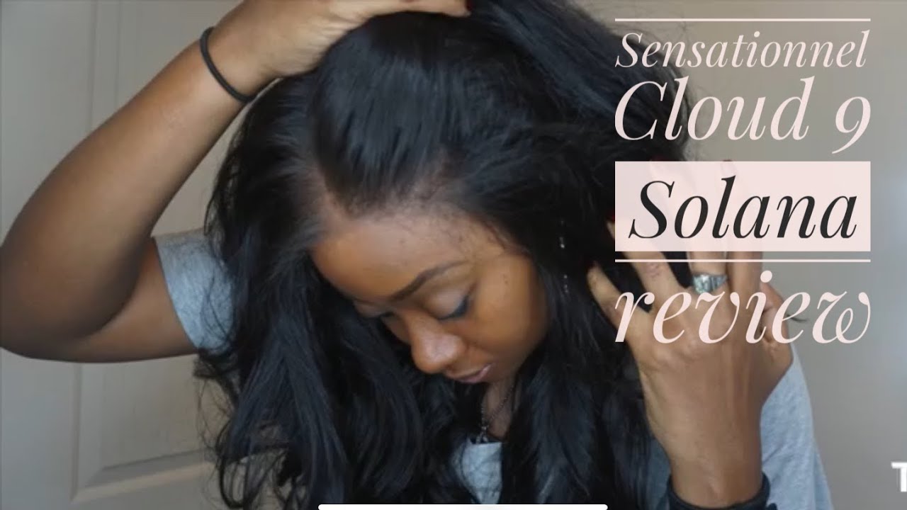 Sensationnel Cloud 9 Solana Wig Review-- What Lace??