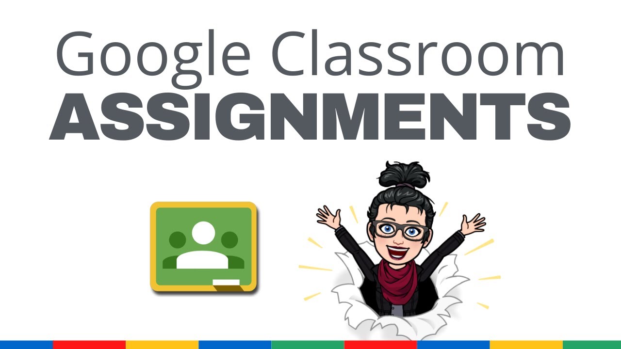 How To Create Assignments In Google Classroom Tutorial For Teachers 2020