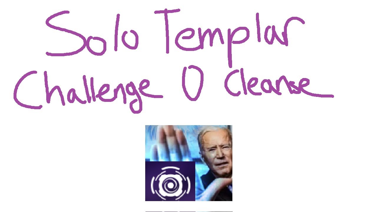Solo Templar Challenge on Contraverse Hold (Zero Cleanse)