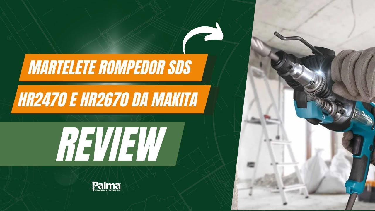 REVIEW COMPARATIVO - Martelete Rotativo Makita HR2470 vs HR2670 – Qual Vale Mais a Pena?