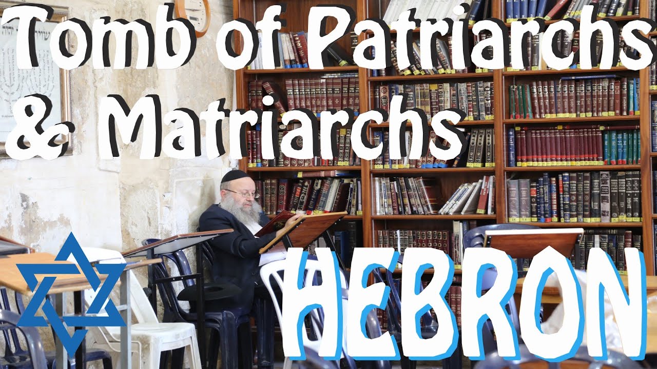 TOMB of PATRIARCHS and MATRIARCHS in Hebron, second holiest place for jews
