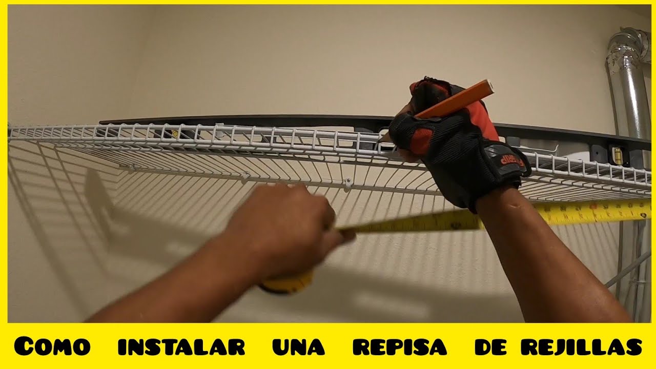 ✅️como instalar una repisa de rejillas