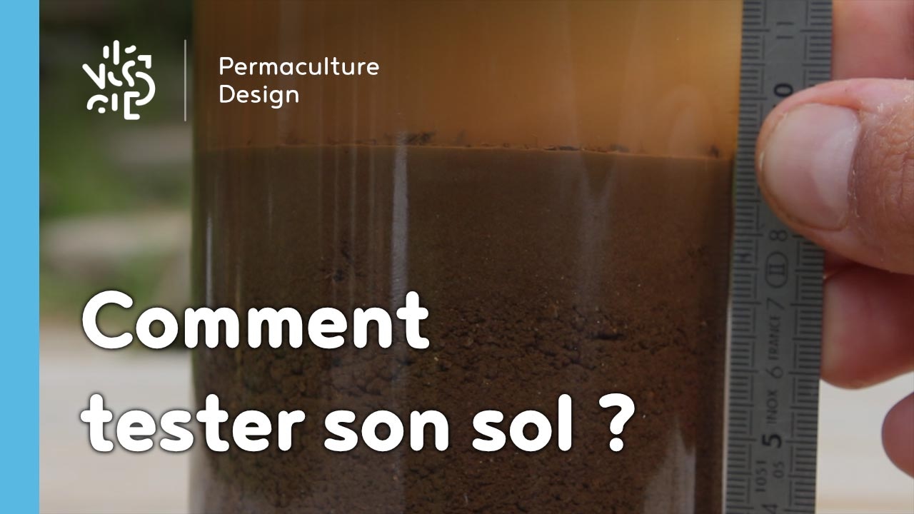 Comment tester simplement la texture de votre sol avant un projet de Permaculture ?