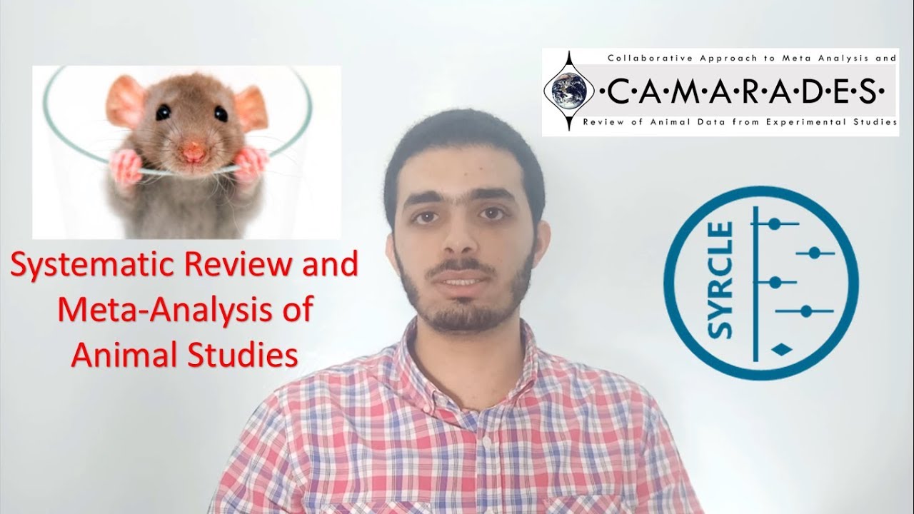 Systematic Review and Meta-Analysis of Animal Studies - Osama Abunar