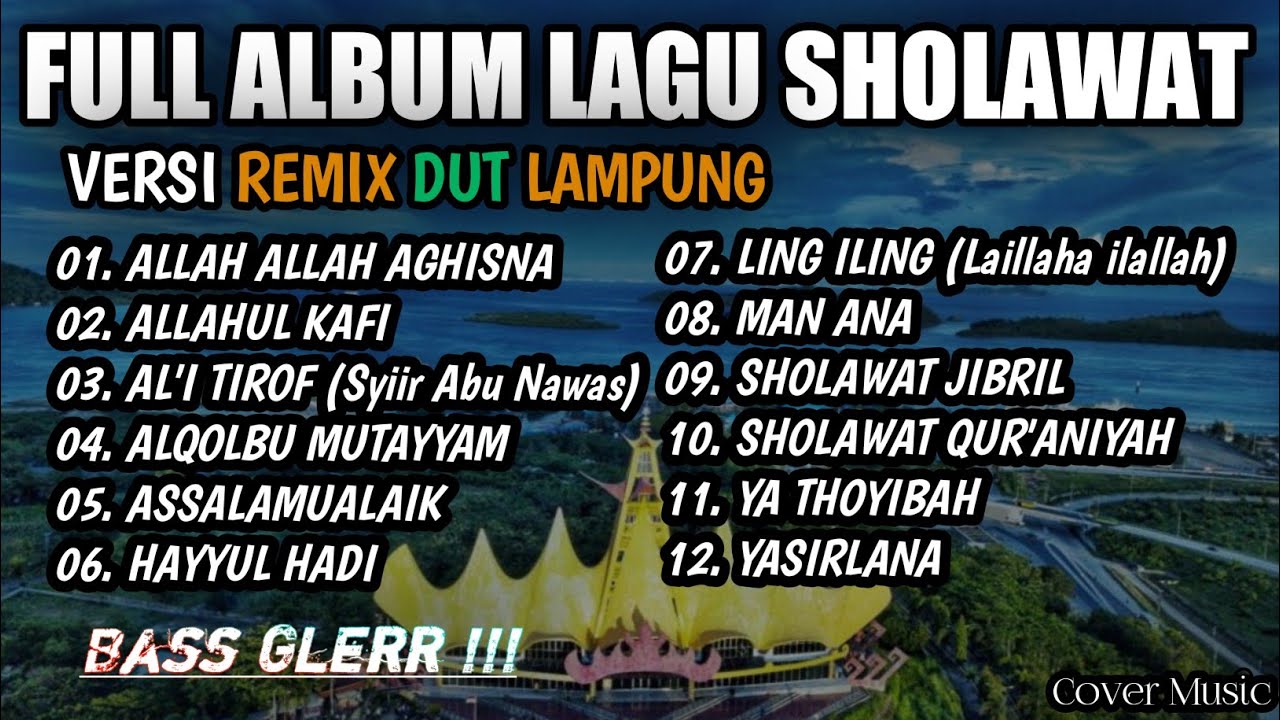 Full Album Sholawat Versi Remix Dut Lampung || MixDut Andika Music @musiclampung