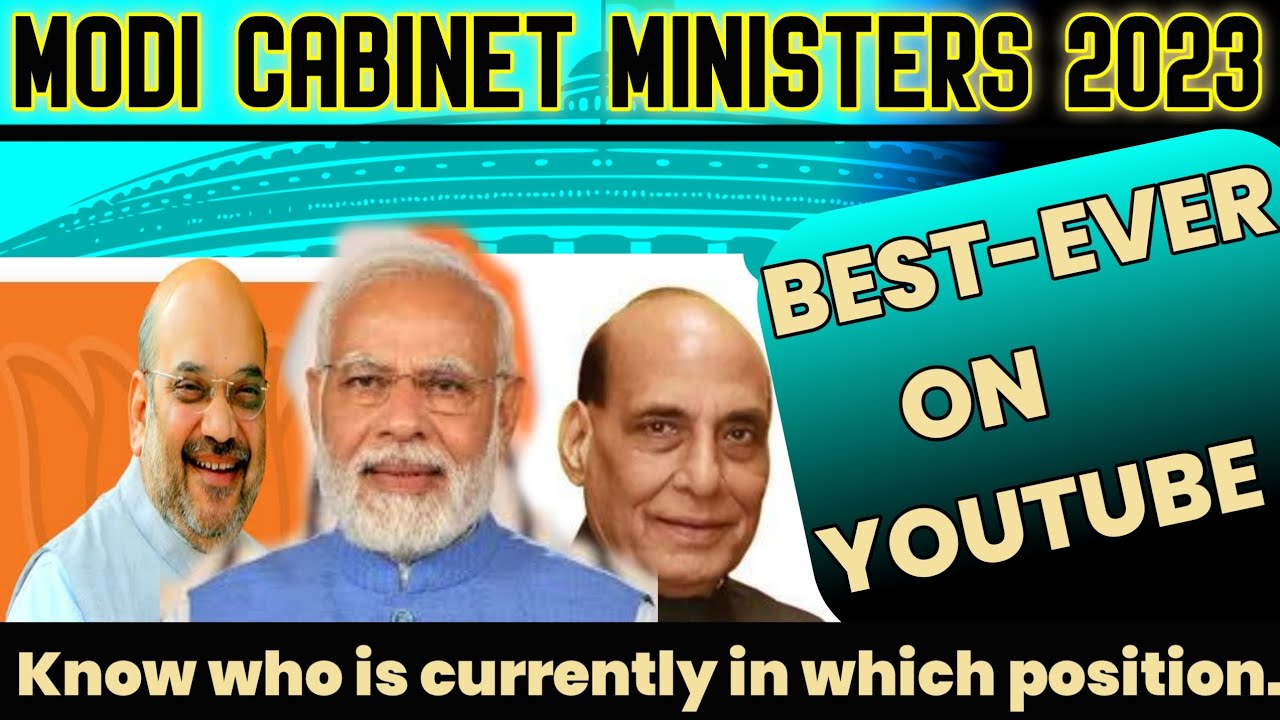 Modi cabinet ministers list 2023 | new ministers video in english| #modi #modiji #minister