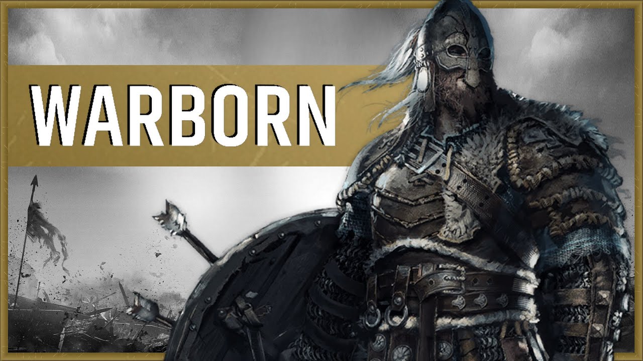 FOR HONOR: VIKINGS (THE WARBORN)