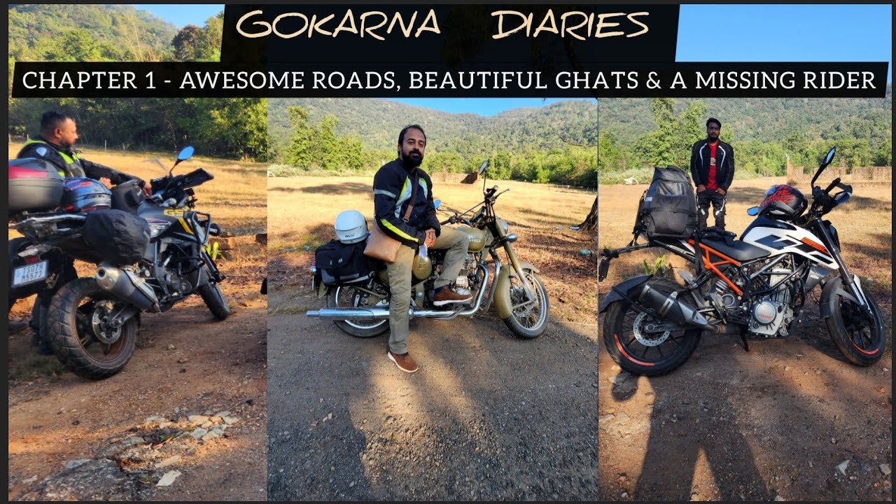 GOKARNA DIARIES - PART 1 - Awesome Roads, Beautiful Ghats & a Missing Rider