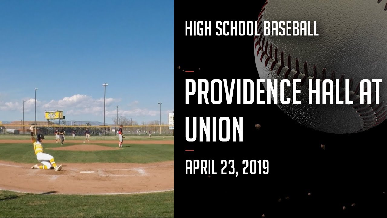 18-19  Baseball - Providence Hall at Union