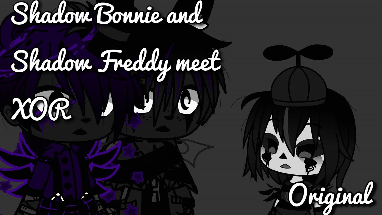 Shadow Bonnie and Shadow Freddy meet XOR (Original/OLD)