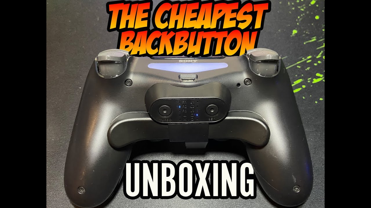 BANG FOR THE BUCK! THE CHEAPEST PS4 BACK BUTTON ATTACHMENT (SONY PS4 BACK BUTTON)