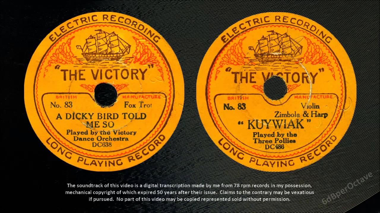 A Dickie Bird Told Me So + Kuywiak (1929) Jay Whidden