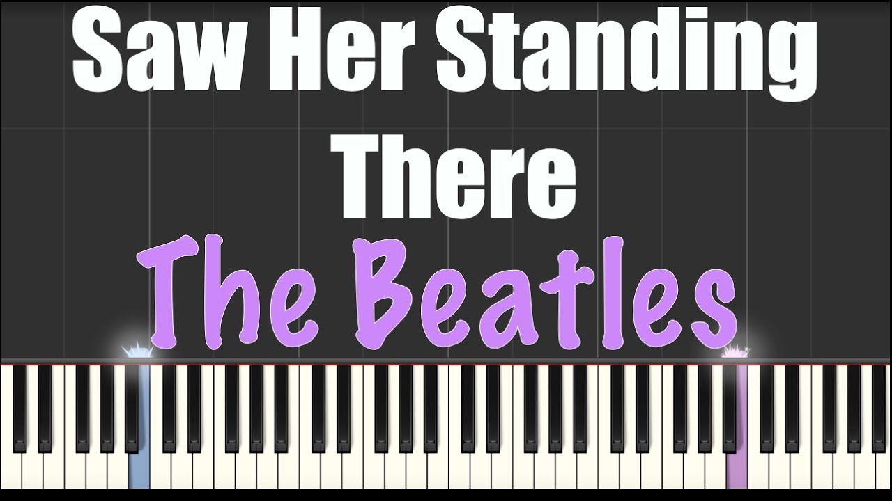 Saw Her Standing There - The Beatles - Piano Tutorial