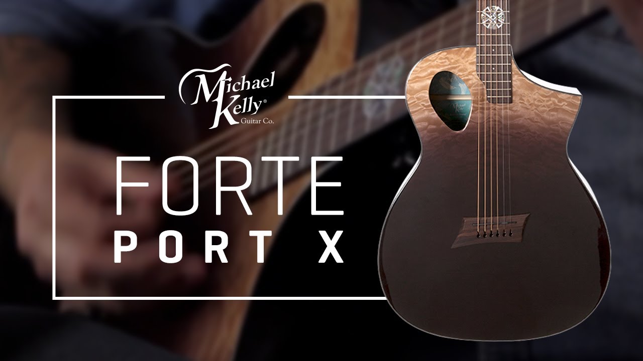 Acoustic Guitar Performance/ Demo - Forte Port X by Michael Kelly Guitars